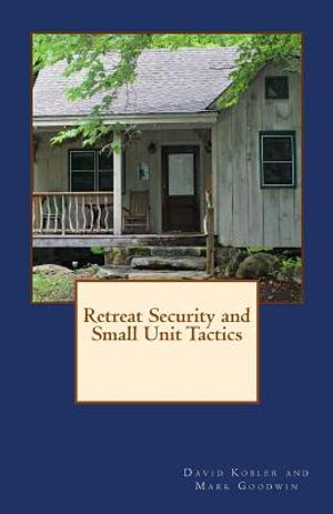Retreat Security and Small Unit Tactics image number 0