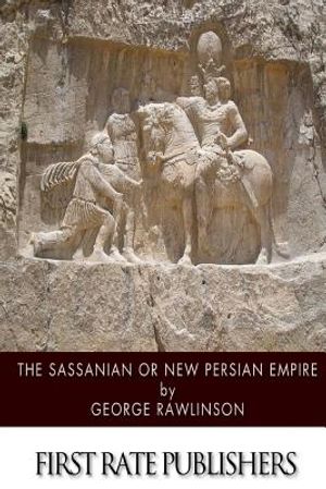 The Sassanian or New Persian Empire image number 0