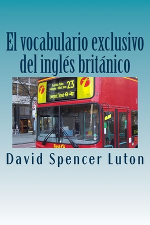 El vocabulario exclusivo del ingl&eacute;s brit&aacute;nico image number 0
