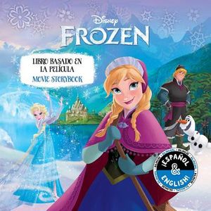Disney Frozen: Movie Storybook / Libro Basado En La Pel&iacute;cula (English-Spanish) image number 0