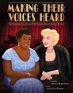 Making Their Voices Heard: The Inspiring Friendship of Ella Fitzgerald and Marilyn Monroe image number 0