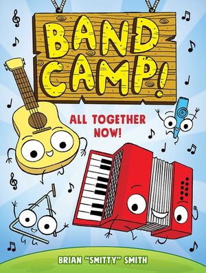 Band Camp 1: All Together Now! image number 0
