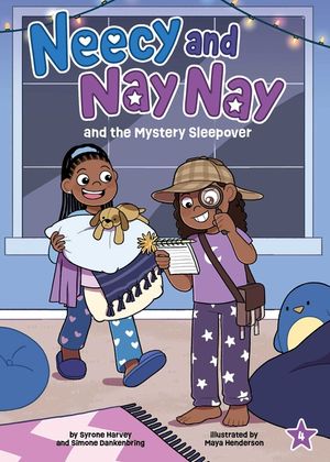 Neecy and Nay Nay and the Mystery Sleepover (Neecy and Nay Nay #4) (a Little Bee Books Chapter Book Series) image number 0