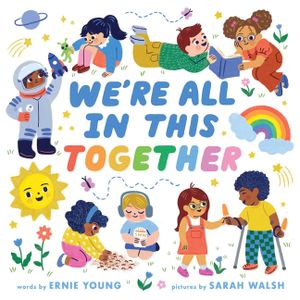 We're All in This Together (a Little Bee Books Board Book for Toddlers) image number 0