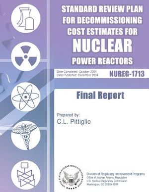 Standard Review Plan for Decommissioning Cost Estimates for Nuclear Power Reactors image number 0
