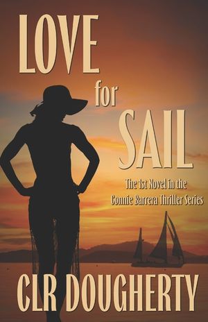Love for Sail - A Connie Barrera Thriller image number 0