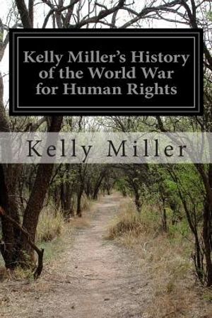 Kelly Miller's History of the World War for Human Rights image number 0