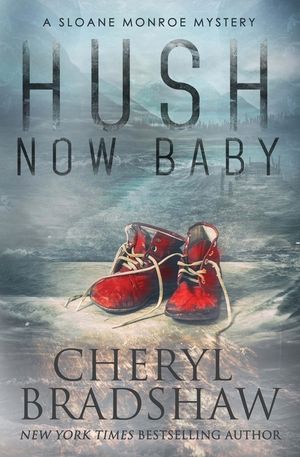 Hush Now Baby image number 0