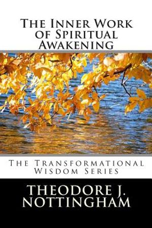 The Inner Work of Spiritual Awakening image number 0