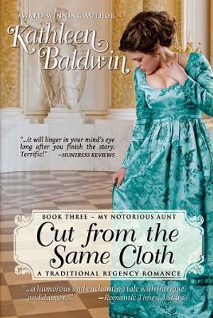 Cut from the Same Cloth: A Humorous Traditional Regency Romance image number 0