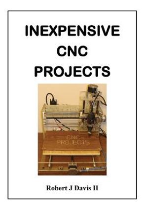 Inexpensive CNC Projects: build your own CNC machine image number 0