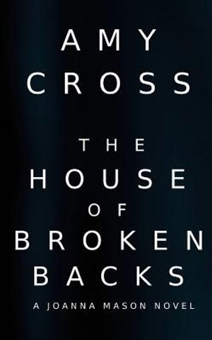 The House of Broken Backs: A Joanna Mason Novel image number 0