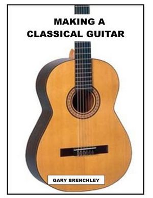 Making a Classical Guitar image number 0