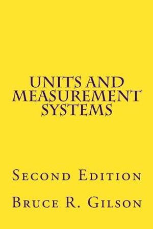 Units and Measurement Systems: Second Edition image number 0