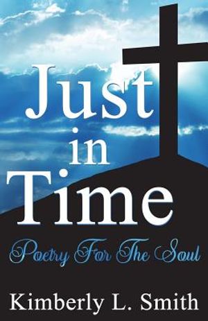 Just In Time: Poetry For The Soul image number 0