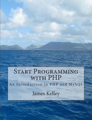 Start Programming with PHP: An Introduction to PHP and MySQL image number 0