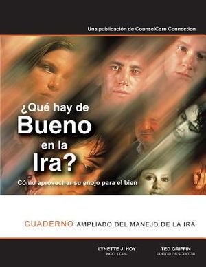&iquest;Qu&eacute; hay de Bueno en la Ira?: Libro y cuaderno ampliado acerca del manejo de la ira image number 0