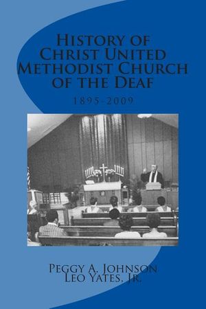 History of Christ United Methodist Church of the Deaf image number 0