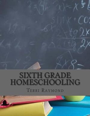 Sixth Grade Homeschooling: (Math, Science and Social Science Lessons, Activities, and Questions) image number 0