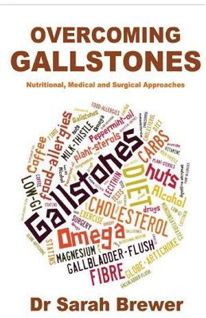Overcoming Gallstones: Nutritional, Medical and Surgical Approaches image number 0