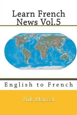 Learn French News Vol.5: English to French image number 0