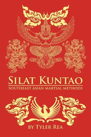 Silat Kuntao Southeast Asian Martial Methods image number 0