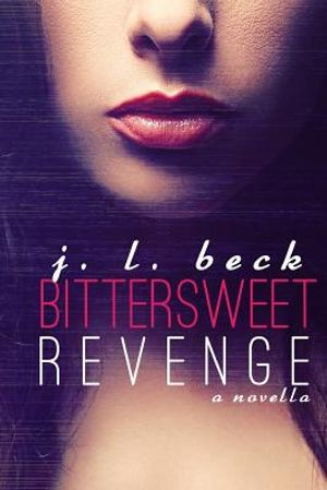 Bittersweet Revenge image number 0