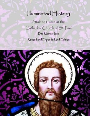 Illuminated History: Stained Glass at the Cathedral Church of St. Paul image number 0