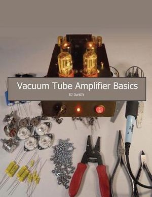 Vacuum Tube Amplifier Basics image number 0