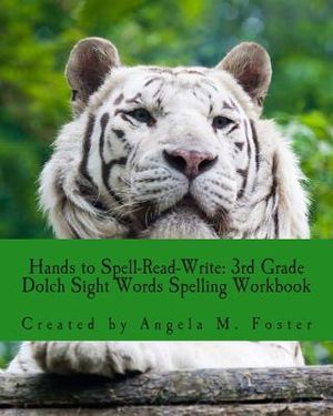 Hands to Spell-Read-Write: 3rd Grade Dolch Sight Words Spelling Workbook image number 0