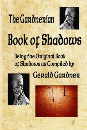Book of Shadows: The Gardnerian Book of Shadows image number 0