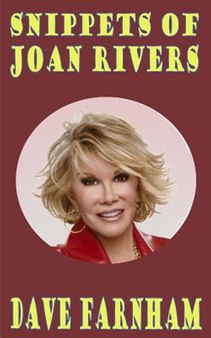 Snippets of Joan Rivers image number 0