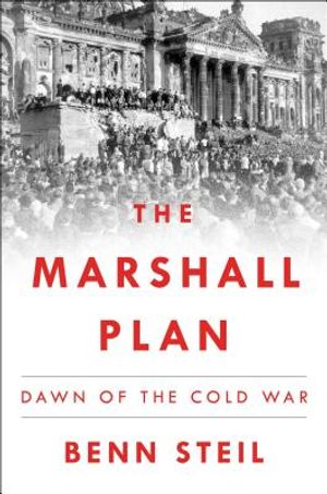The Marshall Plan: Dawn of the Cold War image number 0