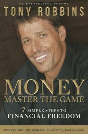 Money Master the Game: 7 Steps to Financial Freedom image number 0