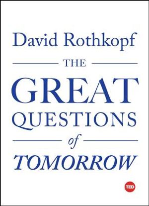 The Great Questions of Tomorrow image number 0