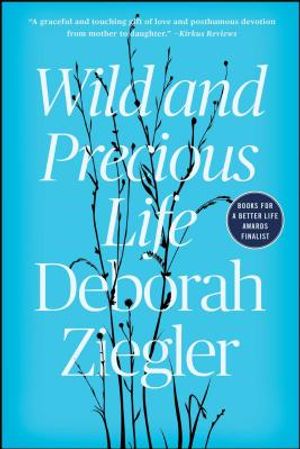 Wild and Precious Life image number 0