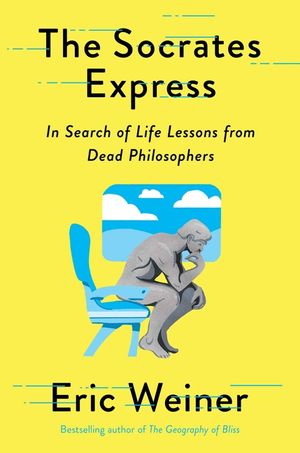 The Socrates Express: In Search of Life Lessons from Dead Philosophers image number 0