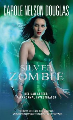 Silver Zombie: Delilah Street: Paranormal Investigator image number 0