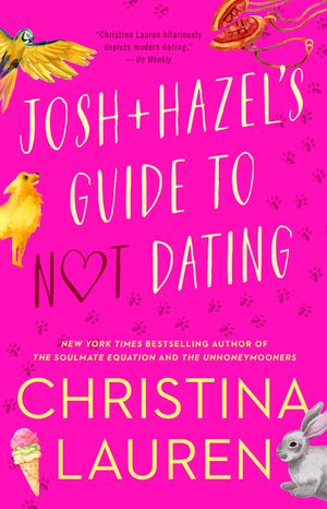 Josh and Hazel's Guide to Not Dating image number 0