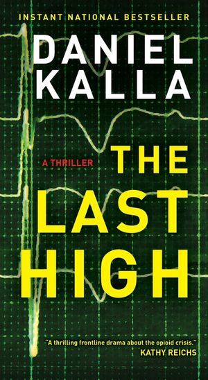 The Last High: A Thriller image number 0