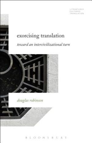 Exorcising Translation: Towards an Intercivilizational Turn image number 0