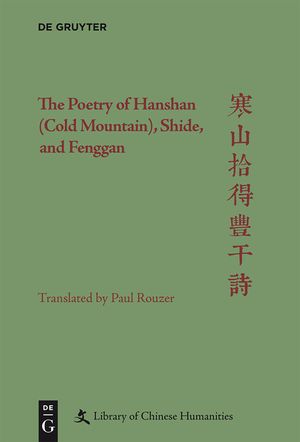The Poetry of Hanshan (Cold Mountain), Shide, and Fenggan image number 0