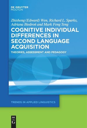 Cognitive Individual Differences in Second Language Acquisition: Theories, Assessment and Pedagogy image number 0