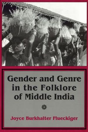 Gender and Genre in the Folklore of Middle India image number 0