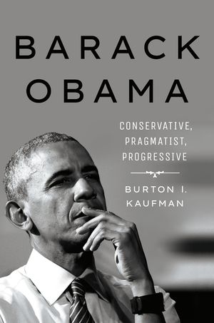 Barack Obama: Conservative, Pragmatist, Progressive image number 0