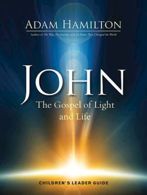 John Children's: The Gospel of Light and Life image number 0