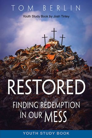 Restored Youth Study Book: Finding Redemption in Our Mess image number 0