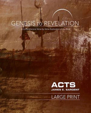 Genesis to Revelation: Acts Participant Book: A Comprehensive Verse-By-Verse Exploration of the Bible image number 0