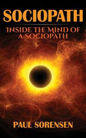 Sociopath: Inside the Mind of a Sociopath image number 0