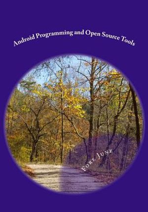 Android Programming and Open Source Tools image number 0